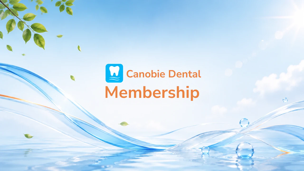 Canobie Dental Membership
